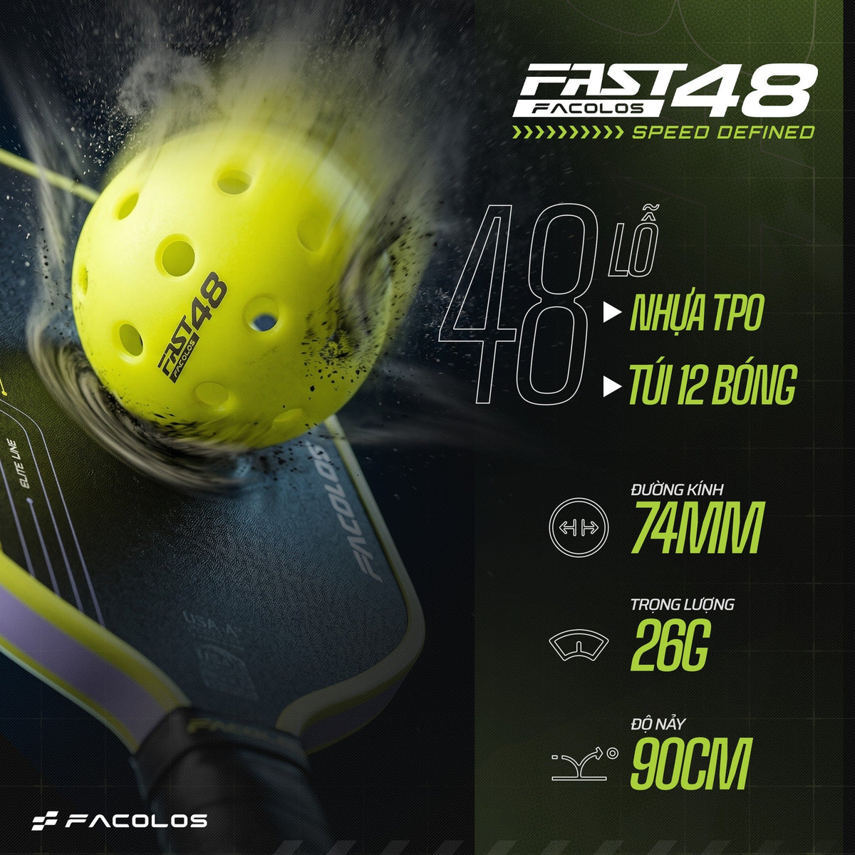 Facolos FAST 48 Pickleball
