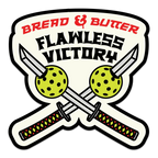 Bread & Butter Pickleball Sticker Authentic